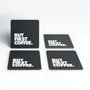 The Motivated Type But First Coffee Coaster Set