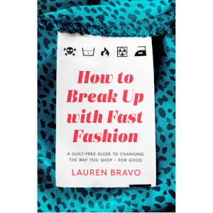 How To Break Up With Fast Fashion Book