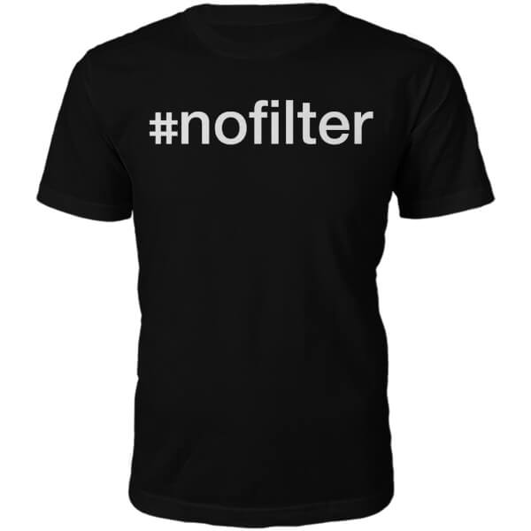 #Nofilter Slogan T-Shirt - Black - XXL - Black