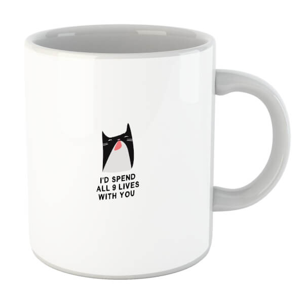 I'd Spend All 9 Lives With You Mug