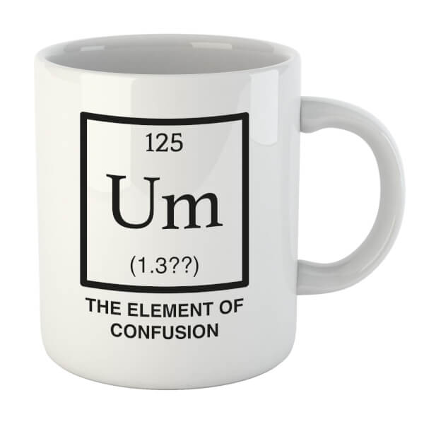 The Element Of Confusion Mug