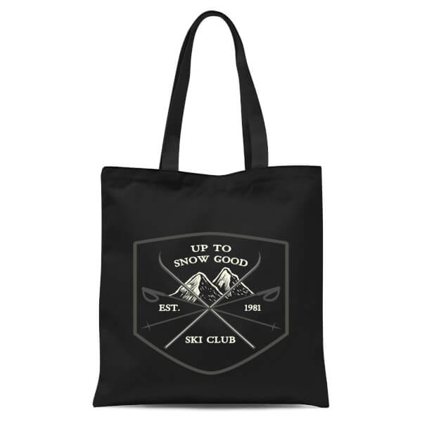 Up To Snow Good Tote Bag - Black