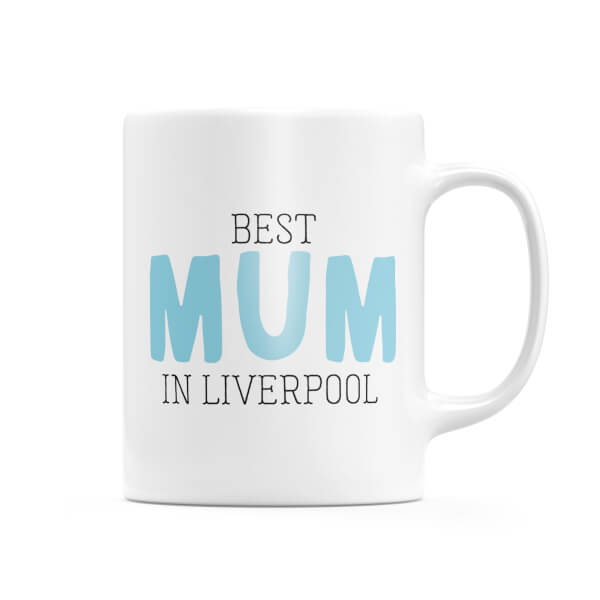 Best Mum In Liverpool Mug