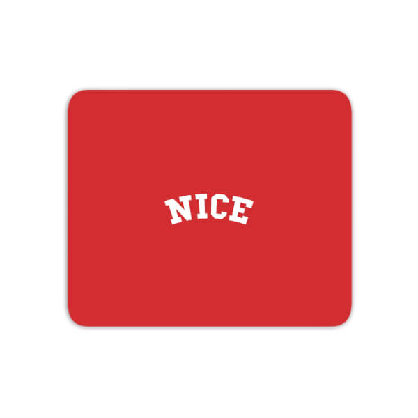 Nice Mouse Mat