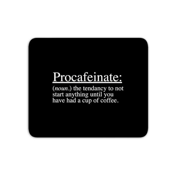 Procafeinate Mouse Mat