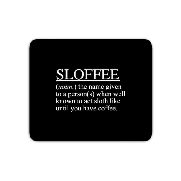 Sloffee Mouse Mat