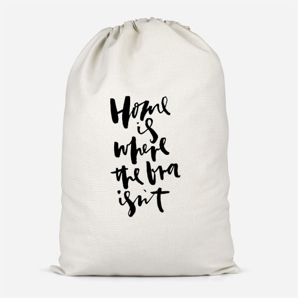Home Is Where The Bra Isn't Cotton Storage Bag - Small