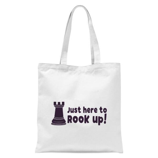Just Here To Rook Up! Tote Bag - White
