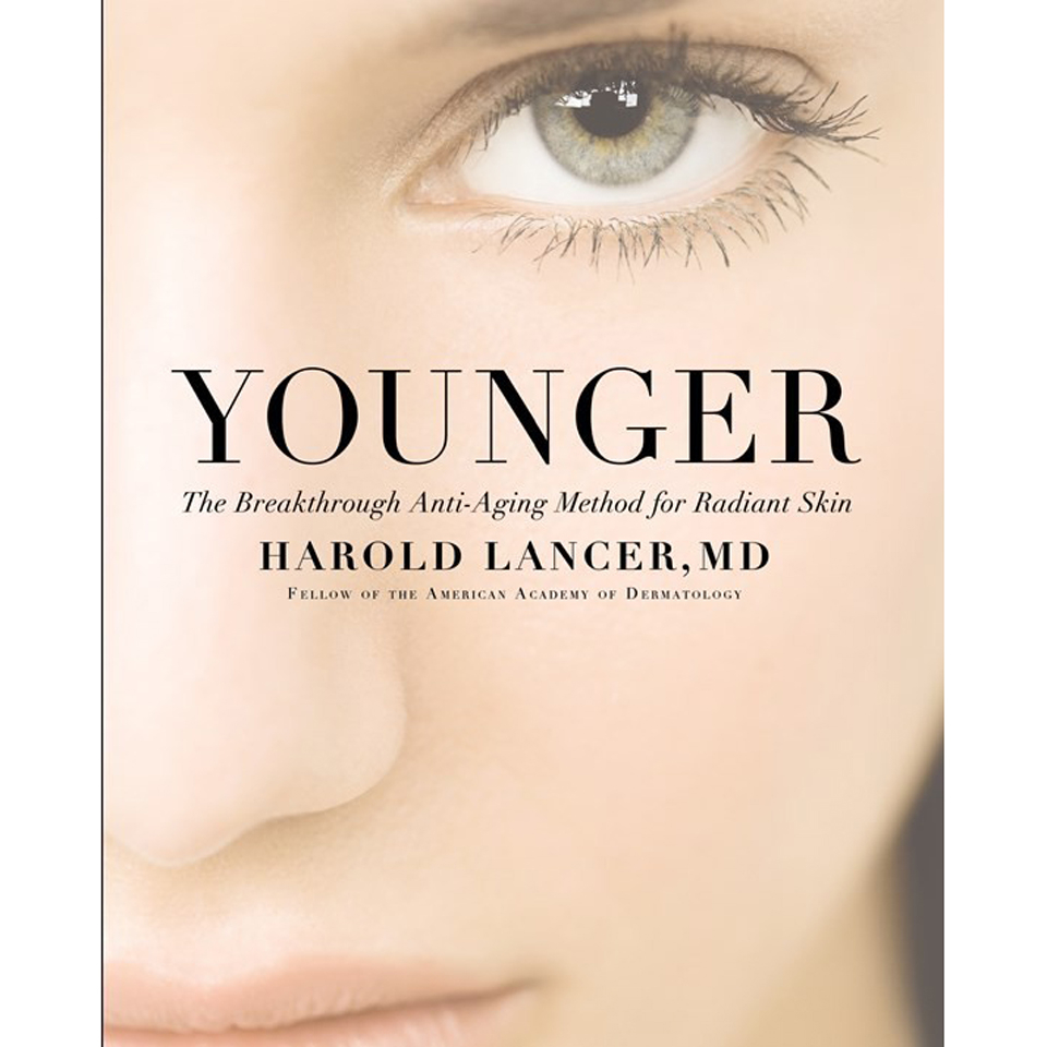 Younger: The Breakthrough Anti-Aging Method for Radiant Skinav Dr. Harold Lancer